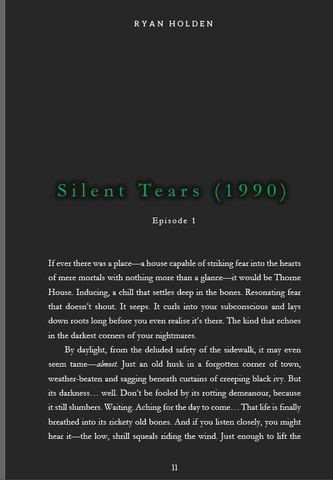 Episode 1 - Silent Tears Text from a page titled "Silent Trees (1990)" by Ryan Melgoy, focusing on nature and reflection.